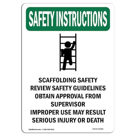 Signmission OSHA INSTRUCTIONS Sign, Scaffolding W/ Symbol, 18in X 12in Rigid Plastic, 12" W, 18" L, Portrait OS-SI-P-1218-V-11485
